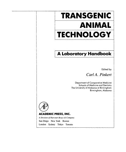 Transgenic Animal Technology. A Laboratory Handbook
