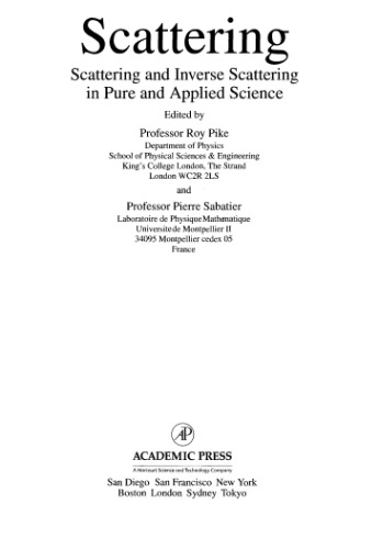 Scattering: Scattering and Inverse Scattering in Pure and Applied Science