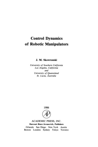 Control Dynamics of Robotic Manipulators