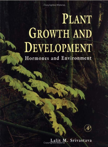 Plant Growth and Development. Hormones and Environment