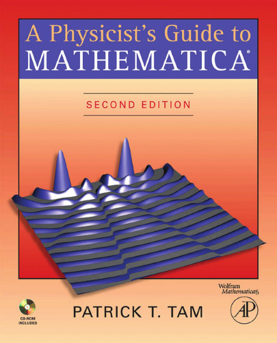 A Physicist’s Guide to Mathematica