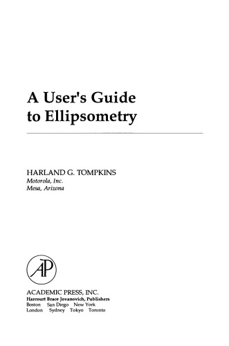 A User's Guide to Ellipsometry