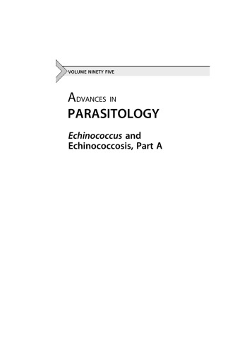 Echinococcus and Echinococcosis, Part A
