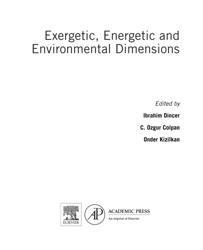 Exergetic, Energetic and Environmental Dimensions