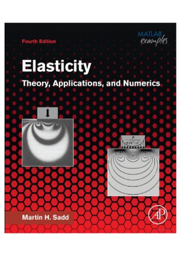 Elasticity. Theory, Applications, and Numerics
