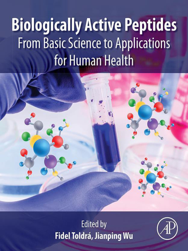 Biologically Active Peptides : From Basic Science to Applications for Human Health
