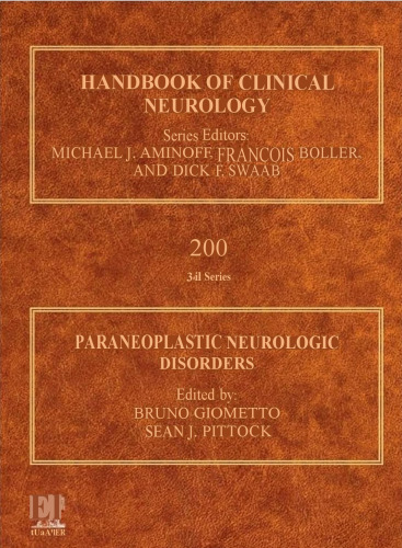 Paraneoplastic Neurologic Disorders, Volume 200 - Handbook of Clinical Neurology (May 8, 2024)_(0128239123)_(Elsevier).pdf