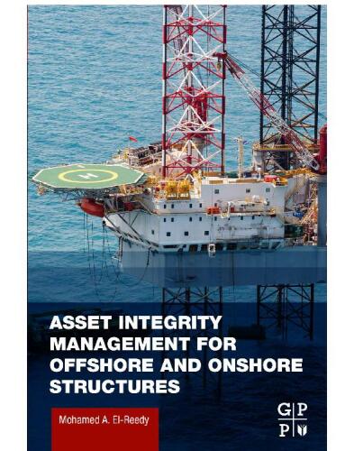 Asset Integrity Management for Offshore and Onshore Structures