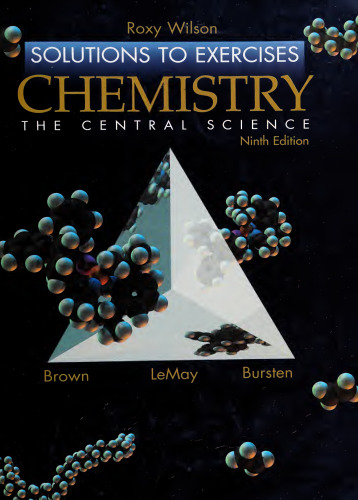 Chemistry the Central Science: Solutions To Exercises