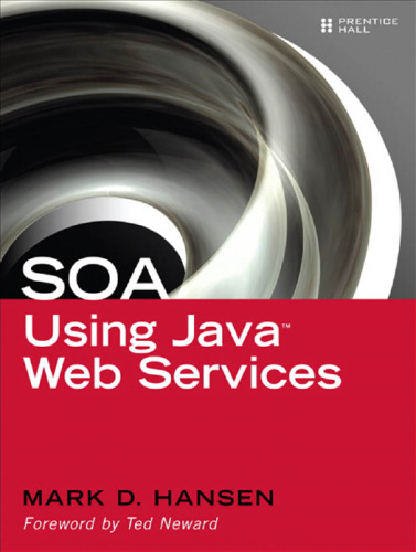 SOA Using Java(TM) Web Services