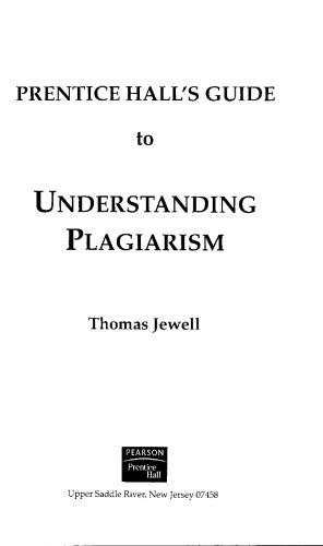 Prentice Hall's Guide to Understanding Plagiarism