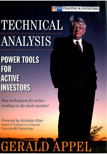 Technical Analysis: Power Tools for Active Investors