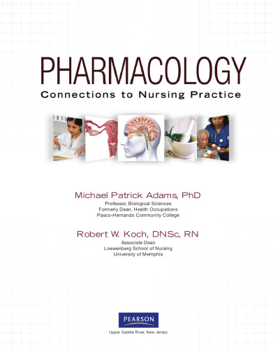 Pharmacology : connections to nursing practice