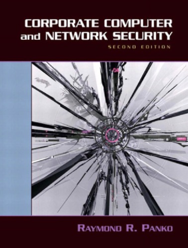 Corporate computer and network security