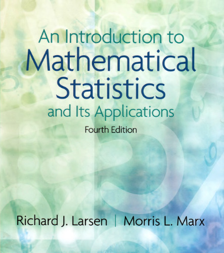 Introduction to Mathematical Statistics and Its Applications, An (4th Edition)
