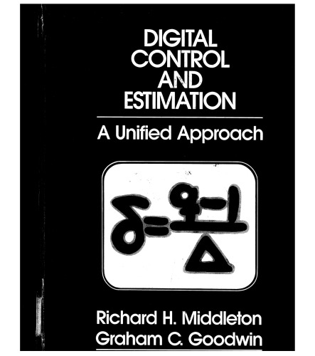 Digital Control and Estimation: A Unified Approach