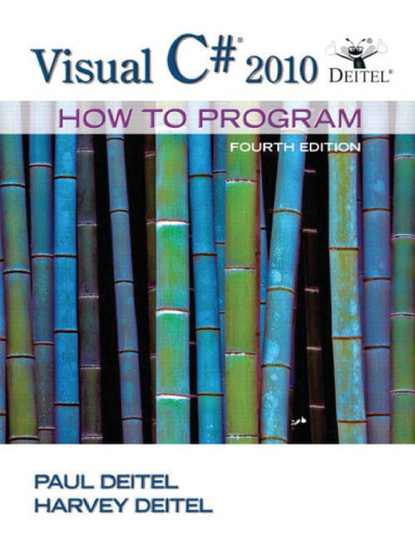 Visual C# 2010: How to Program