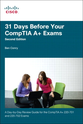 31 days before your CompTIA A+ exams