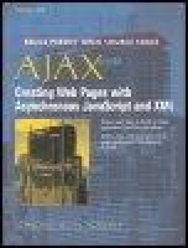 AJAX: Creating Web Pages with Asynchronous JavaScript and XML