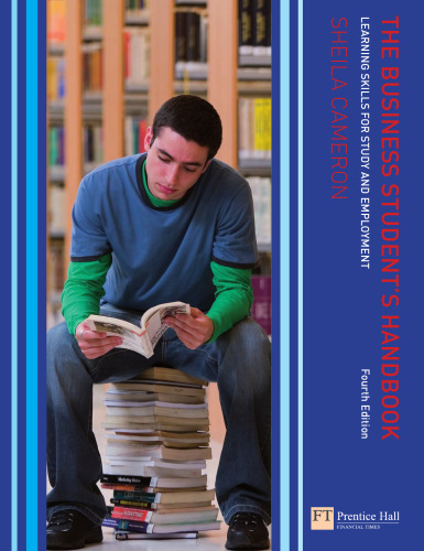 The business student's handbook : learning skills for study and employment