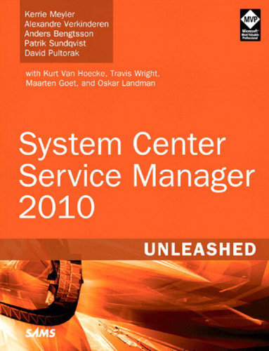 System center service manager 2010 unleashed