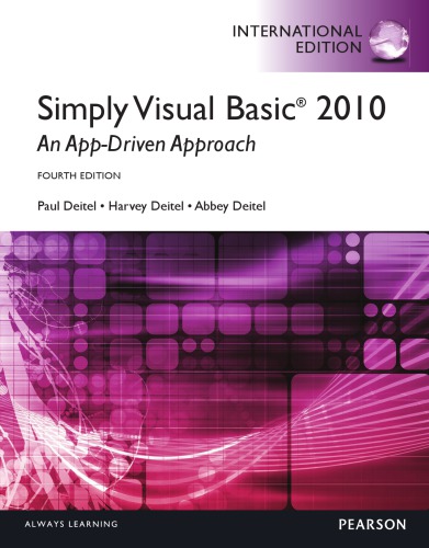 Simply Visual Basic 2010: an App-Driven Approach