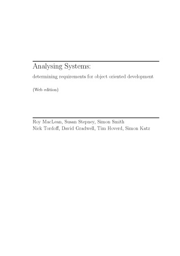 Analyzing Systems: Determining Requirements for Object-Oriented Development (Bcs Practitioner)