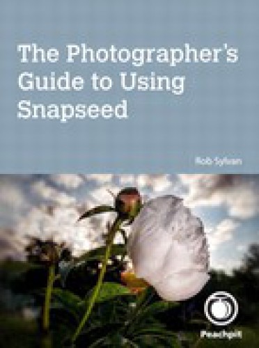 The Photographer’s Guide to Using Snapseed