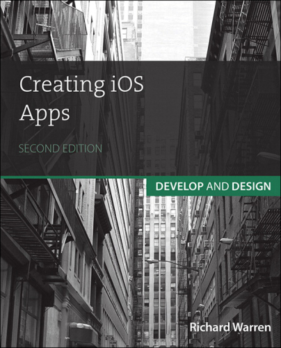 Creating IOS Apps: Develop and Design