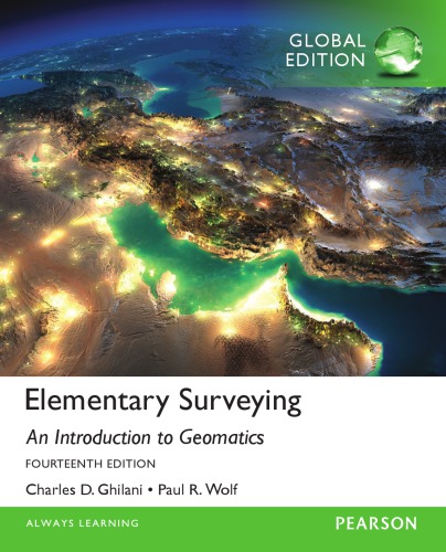 Elementary surveying: an introduction to geomatics