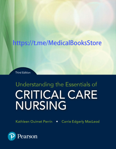 Understanding the essentials of critical care nursing