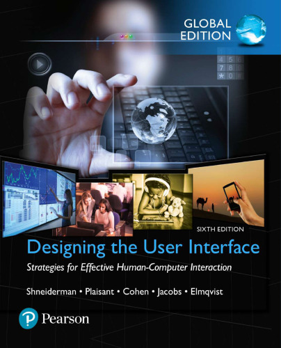 Designing the User Interface: Strategies for Effective Human-Computer Interaction 6th Edition
