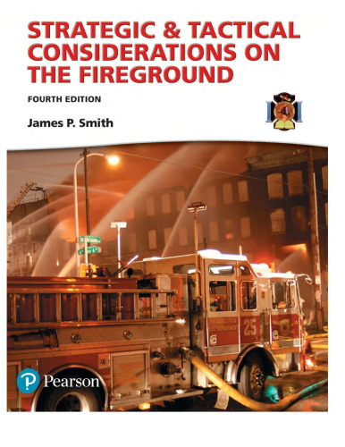Strategic & Tactical Considerations on the Fireground