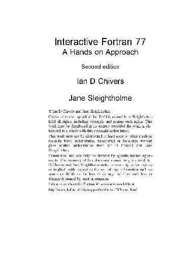 Interactive Fortran 77: A Hands-On Approach