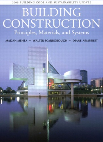 Building construction: principles, materials and systems, 2009 update