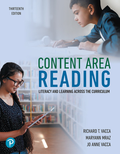 Content Area Reading: Literacy and Learning Across the Curriculum 13th Edition13th Edition