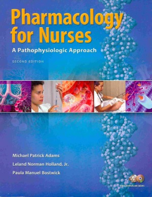 Pharmacology for Nurses A Pathophysiological Approach