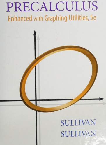 Precalculus : enhanced with graphing utilities