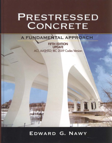 Prestressed Concrete: A Fundamental Approach