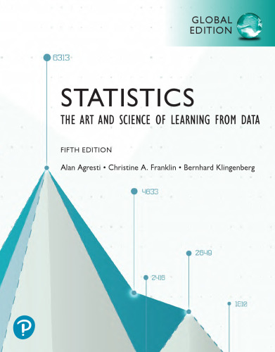 Statistics: The Art and Science of Learning from Data, 5th Edition, Global Edition