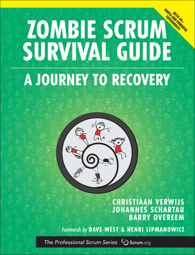 Zombie Scrum Survival Guide_ A Journey to Recovery