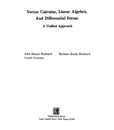 Vector calculus, linear algebra, and differential forms: a unified approach