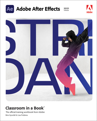 Adobe After Effects Classroom in a Book (2021 Release)