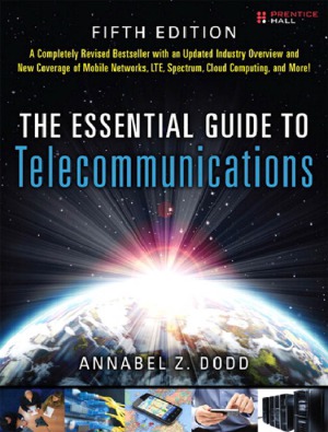 The Essential Guide to Telecommunications