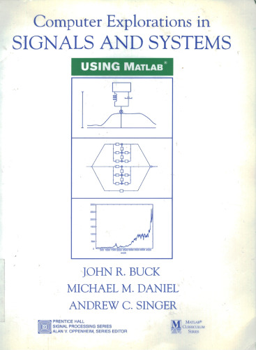 Computer Explorations in Signals and Systems Using MATLAB