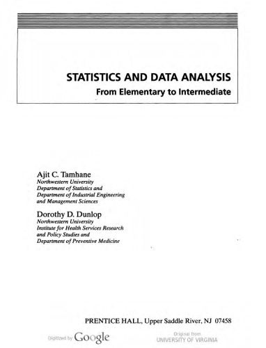 Statistics and data analysis : from elementary to intermediate