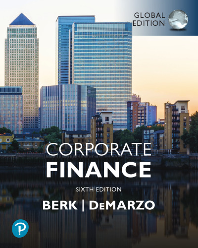 Corporate Finance, 6th Edition, Global Edition
