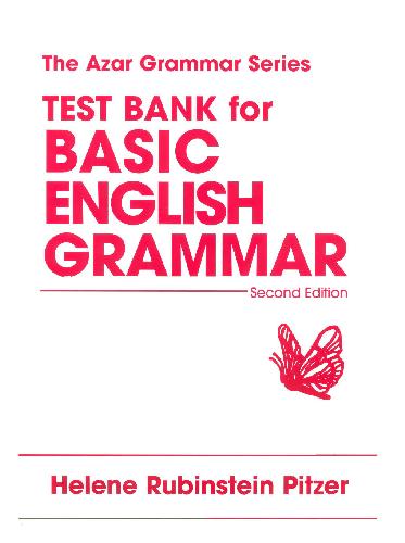 Test Bank For Basic English Grammar: Second Edition