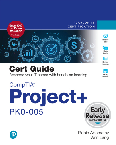 CompTIA Project+ PK0-005 Cert Guide