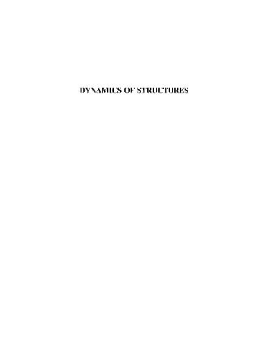 Dynamics of Structures: Theory and Applications to Earthquake Engineering